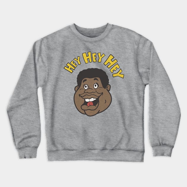 Hey Hey Hey Fat Albert Crewneck Sweatshirt by otongkoil